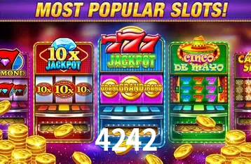 Descubra o Mundo do Cassino Online com 4242